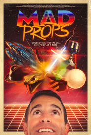  Mad Props Poster