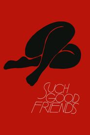  Such Good Friends Poster