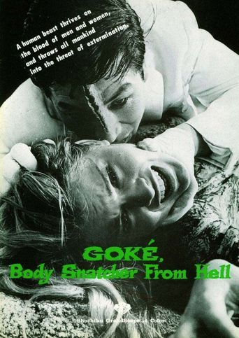  Goke, Body Snatcher from Hell Poster