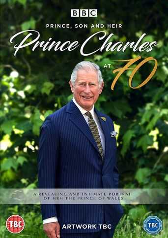  Prince, Son and Heir: Charles at 70 Poster