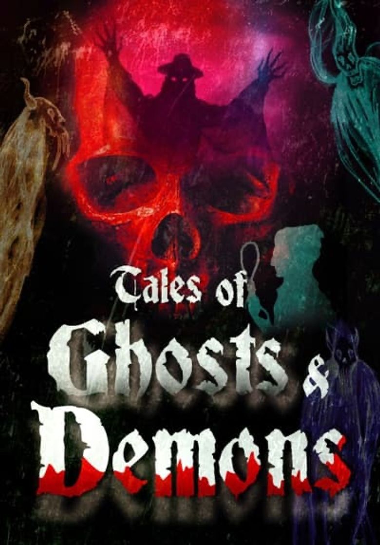 Tales of Ghosts and Demons