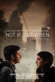  Not If, But When Poster