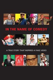  In the Name of Comedy Poster