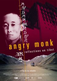  Angry Monk -- Reflections on Tibet Poster