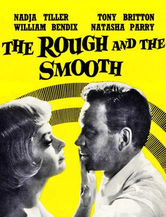  The Rough and the Smooth Poster