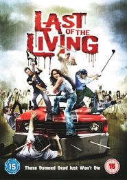  Last of the Living Poster