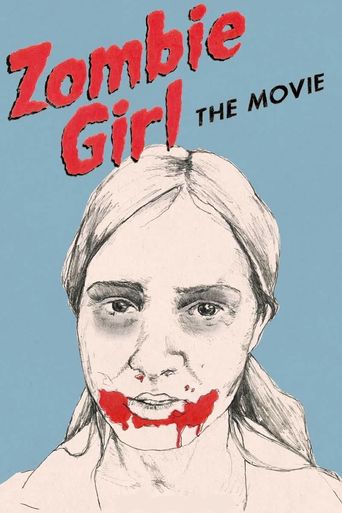  Zombie Girl: The Movie Poster