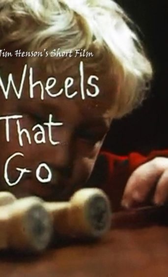  Wheels That Go Poster