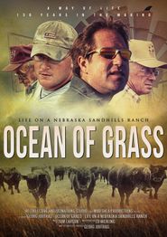  Ocean of Grass: Life on a Nebraska Sandhills Ranch Poster