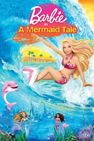  Barbie in a Mermaid Tale Poster