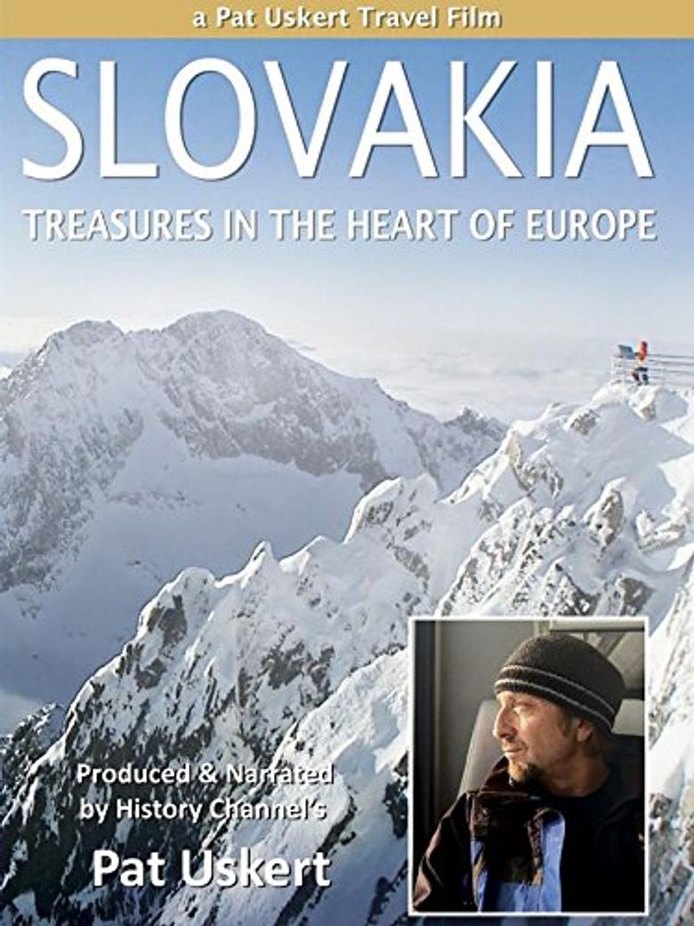 SLOVAKIA: Treasures in the Heart of Europe