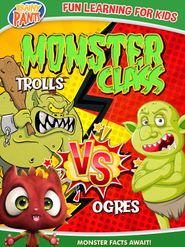  Monster Class: Trolls Vs Ogres Poster