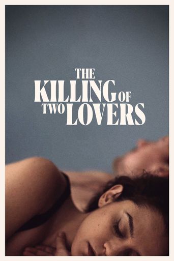  The Killing of Two Lovers Poster