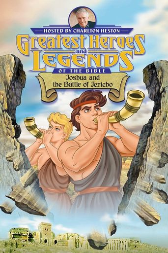  Greatest Heroes and Legends of the Bible: Joshua and the Battle of Jericho Poster