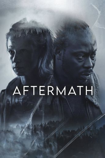 Aftermath (2024): Where to Watch and Stream Online | Reelgood