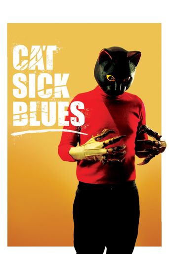  Cat Sick Blues Poster