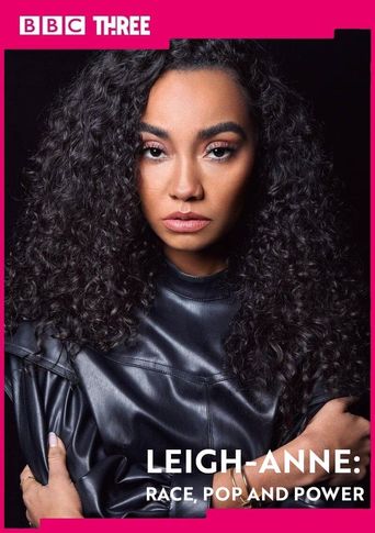  Leigh-Anne: Race, Pop and Power Poster