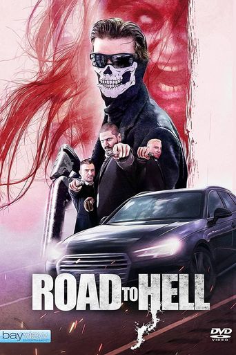  Road to Hell Poster