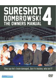  Sure Shot Dombrowski 4: The Owner's Manual Poster