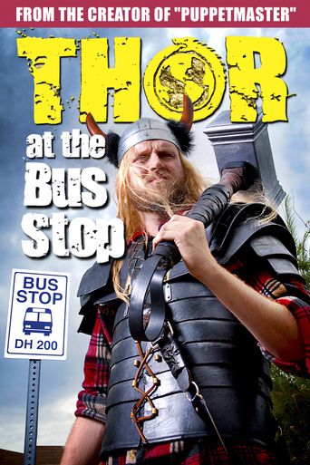  Thor at the Bus Stop Poster