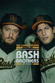  The Lonely Island Presents: The Unauthorized Bash Brothers Experience Poster