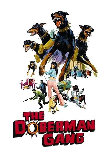  The Doberman Gang Poster