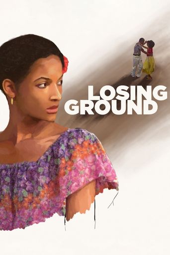 Losing Ground Poster