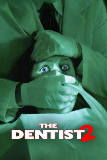  The Dentist 2 Poster