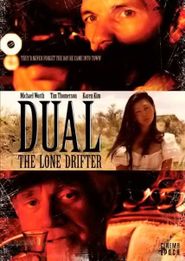 Dual: The Lone Drifter Poster