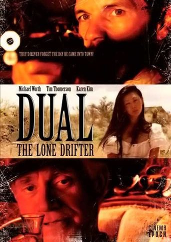  Dual: The Lone Drifter Poster