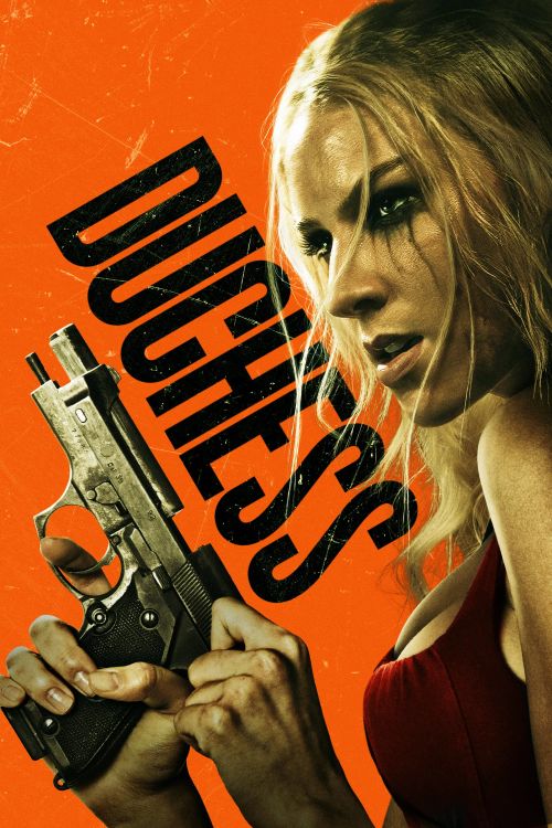Duchess (2024) Where to Watch and Stream Online Reelgood