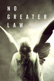  No Greater Law Poster