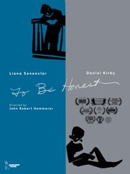  To Be Honest Poster