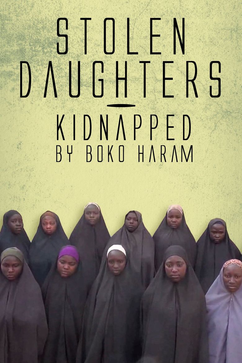Stolen Daughters: Kidnapped by Boko Haram Poster