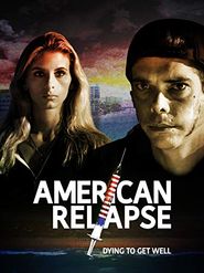  American Relapse Poster