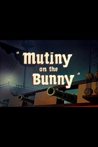  Mutiny On The Bunny Poster