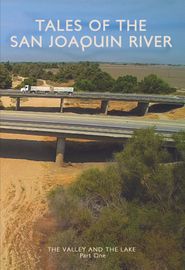  Tales of the San Joaquin River Poster