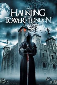  The Haunting of the Tower of London Poster