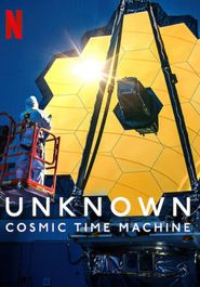  Unknown: Cosmic Time Machine Poster
