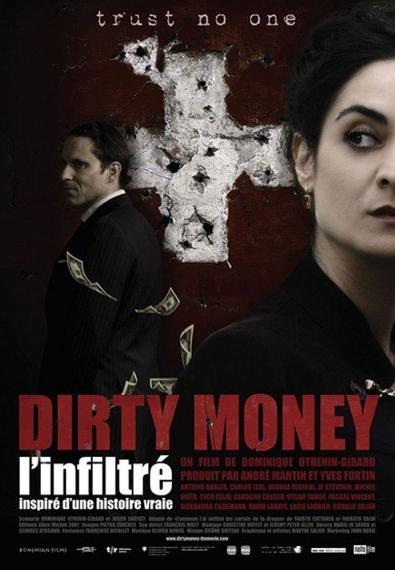 Dirty money : L'Infiltré Poster