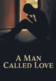  A Man Called Love Poster