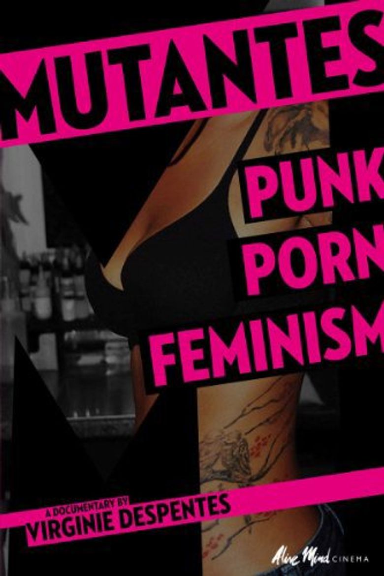 Mutantes: Punk Porn Feminism Poster