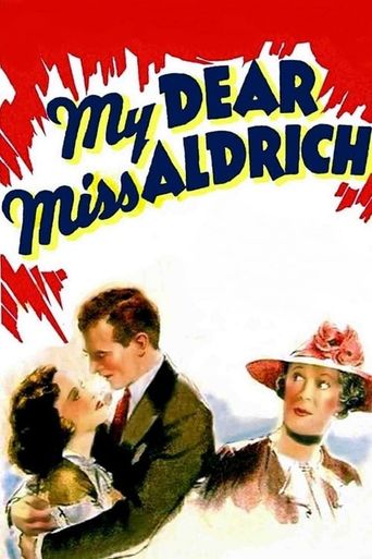  My Dear Miss Aldrich Poster