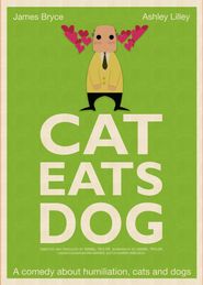 Cat Eats Dog Poster