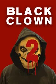  Black Clown 2 Poster