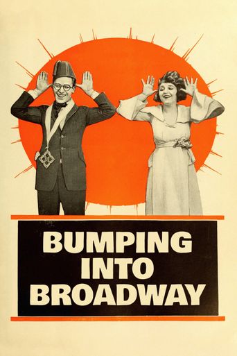  Bumping Into Broadway Poster