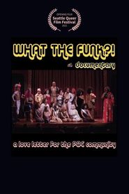  What the Funk? A love Letter to the POC Community, the documentary Poster