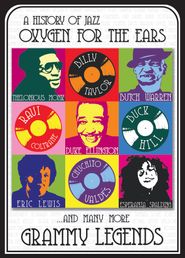  History of Jazz: Oxygen for the Ears Poster