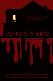  Grandma's House Poster