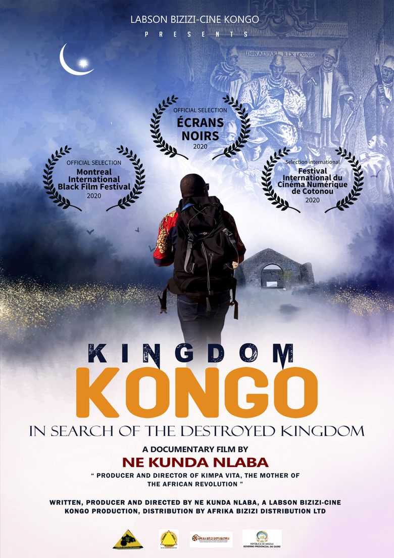 Kingdom of Kongo: In Search of the Destroyed Kingdom